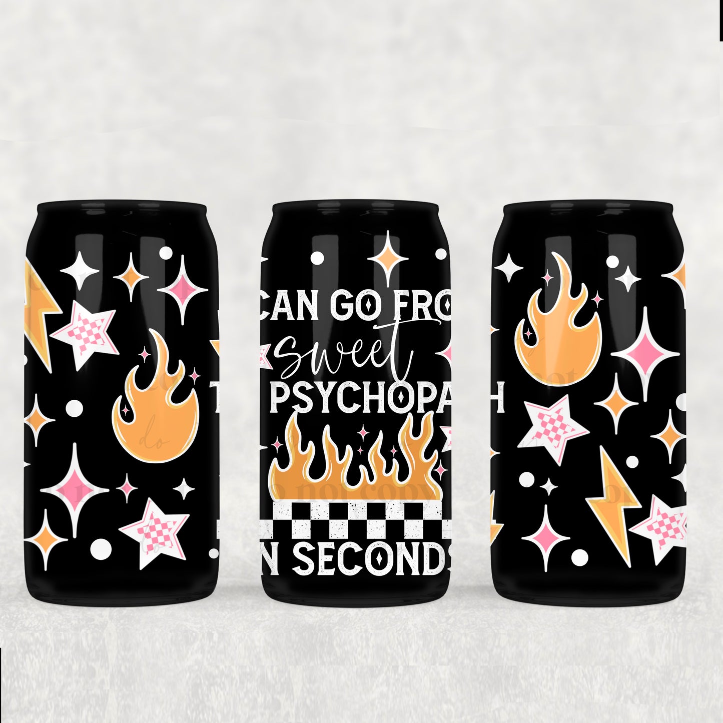 Sweet to Psycho in seconds white | 16oz UVDTF wrap
