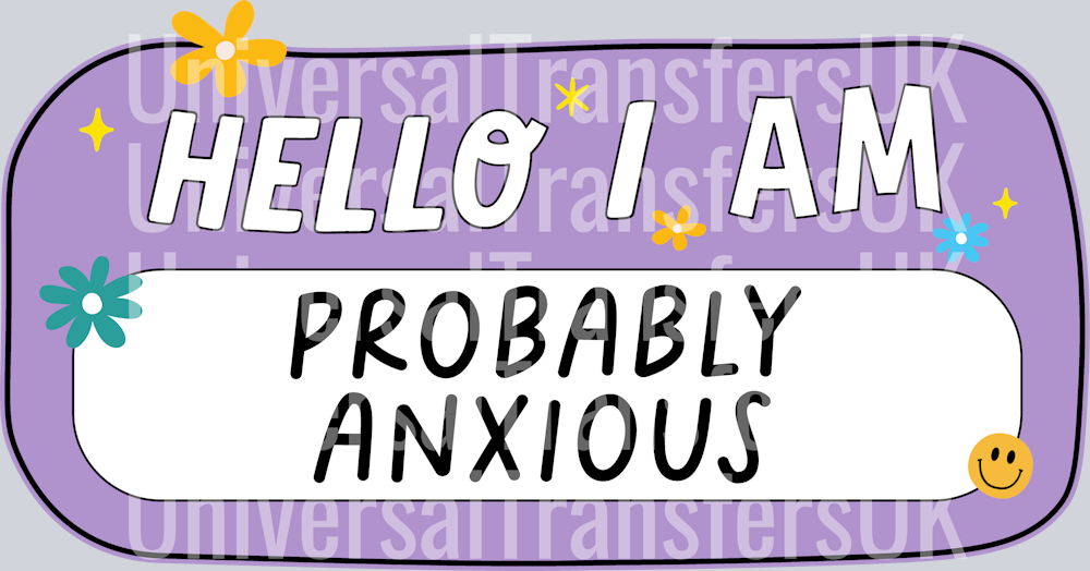 Hello I Am Anxious