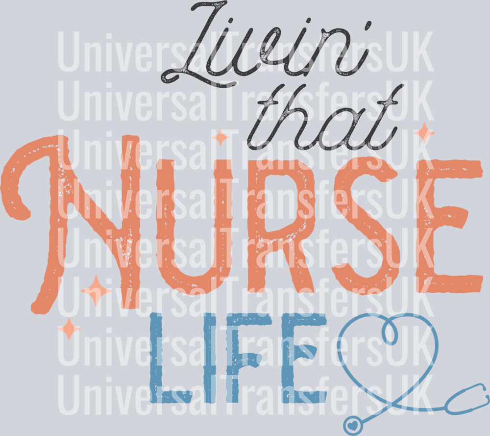Retro Living That Nurse Life Heart Shape in Bottom Right