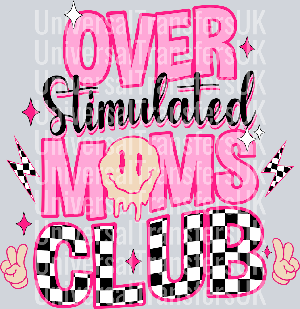 Over stimulated mums club pink