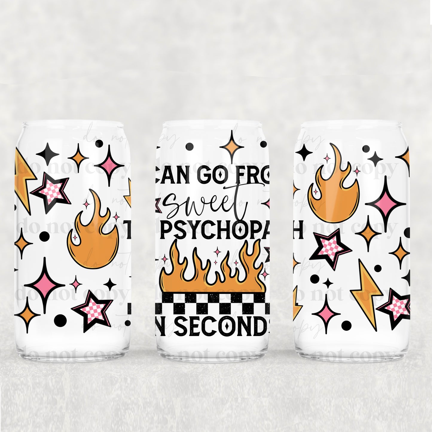 Sweet to Psycho in seconds black | 16oz UVDTF wrap
