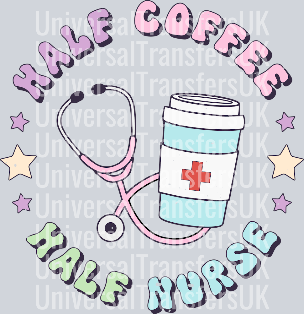 Half Coffee Half Nurse Distressed Circle Text with Stethoscope Coffee Cup and stars