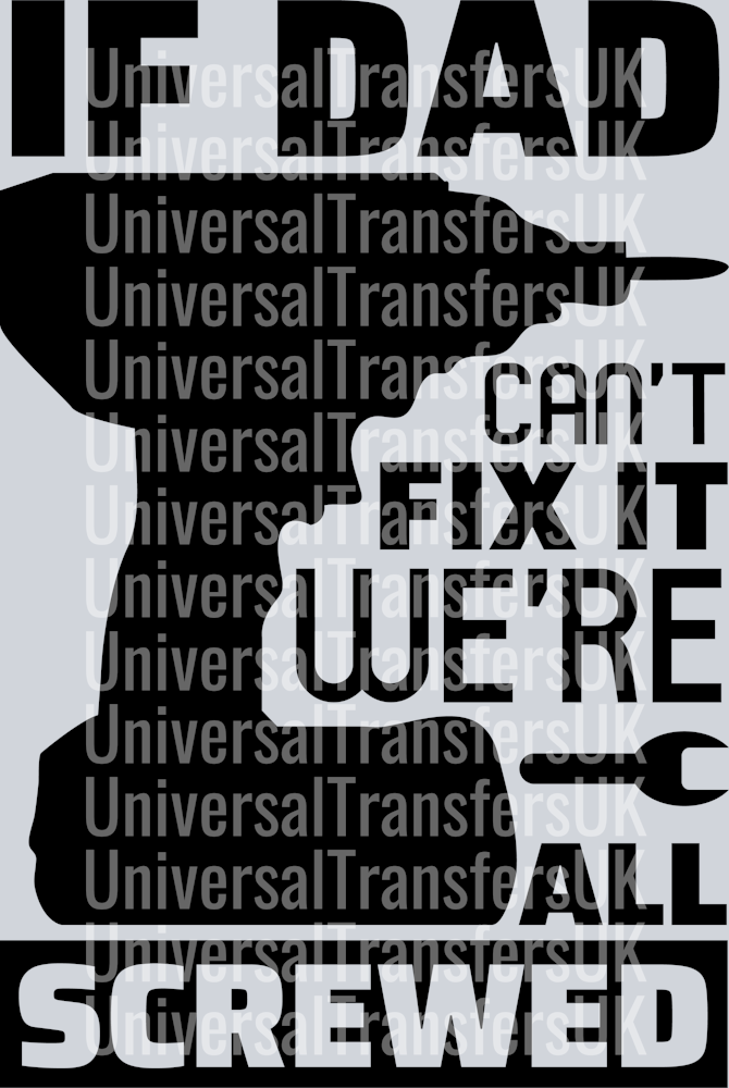 If Dad Can't Fix It with Power Tool Drill Silhoette Black Text