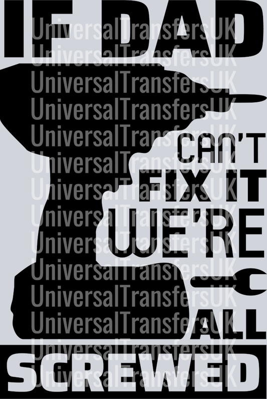 If Dad Can't Fix It with Power Tool Drill Silhoette Black Text