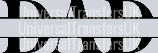 Dad Name Split Through Middle Black Text