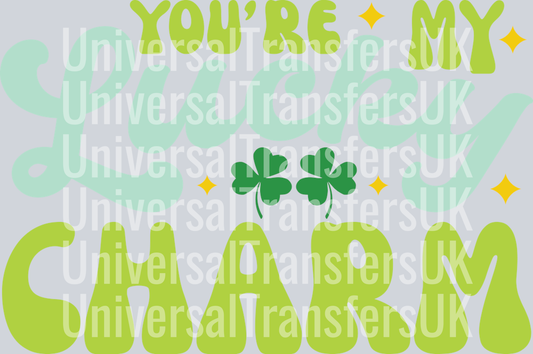 You're MY Lucky Charm Green and White text with two clovers centered