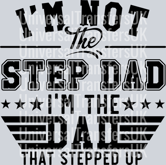 Dad Stepped Up Top Gun Dad Black text
