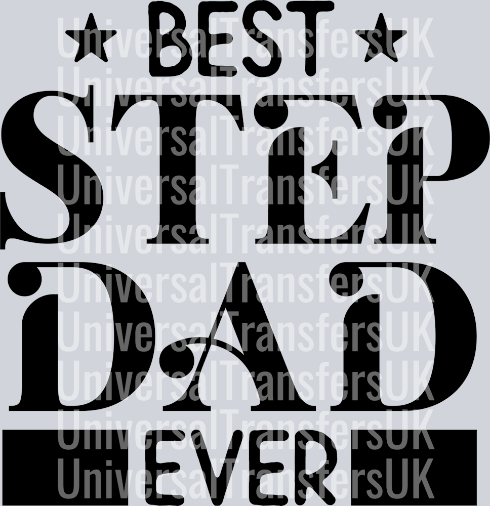 Best Step Dad Ever with bottom left and right blocks all in black