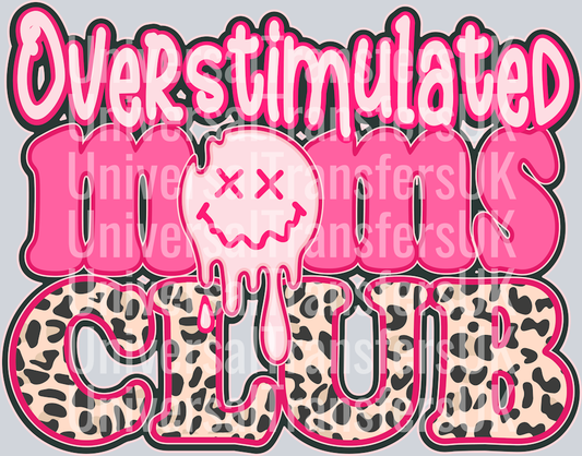 Overstimulated Moms Club pink text