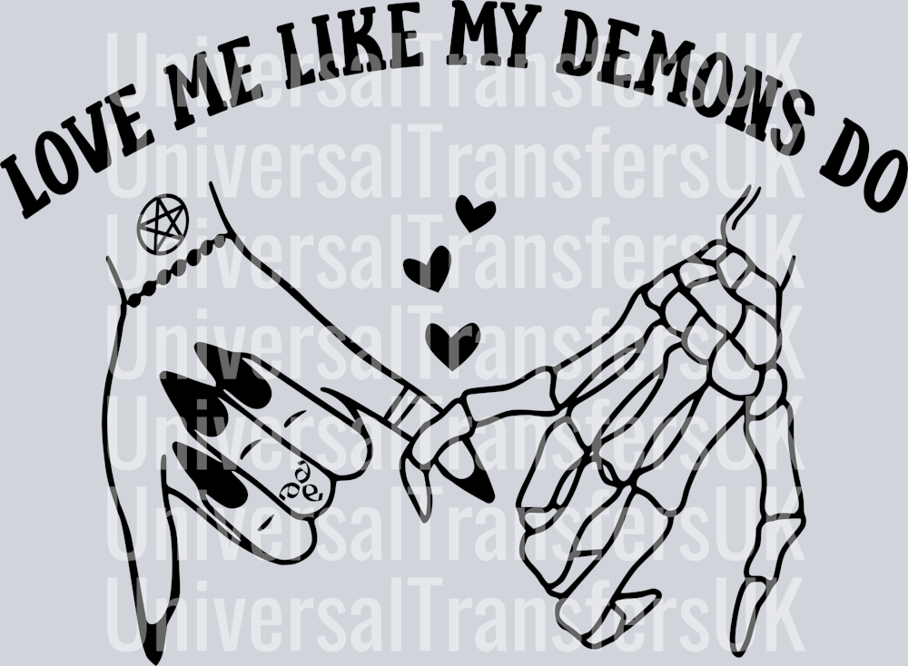 Love me like my demons do