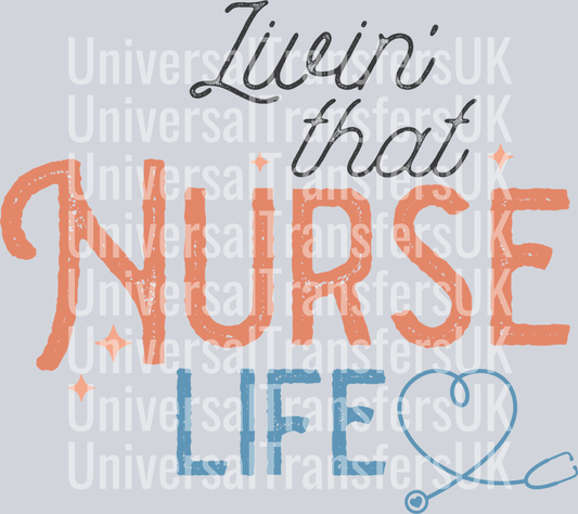 Retro Living That Nurse Life Heart Shape in Bottom Right