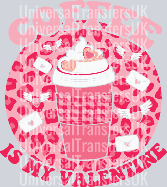 Coffee is my valentine pink