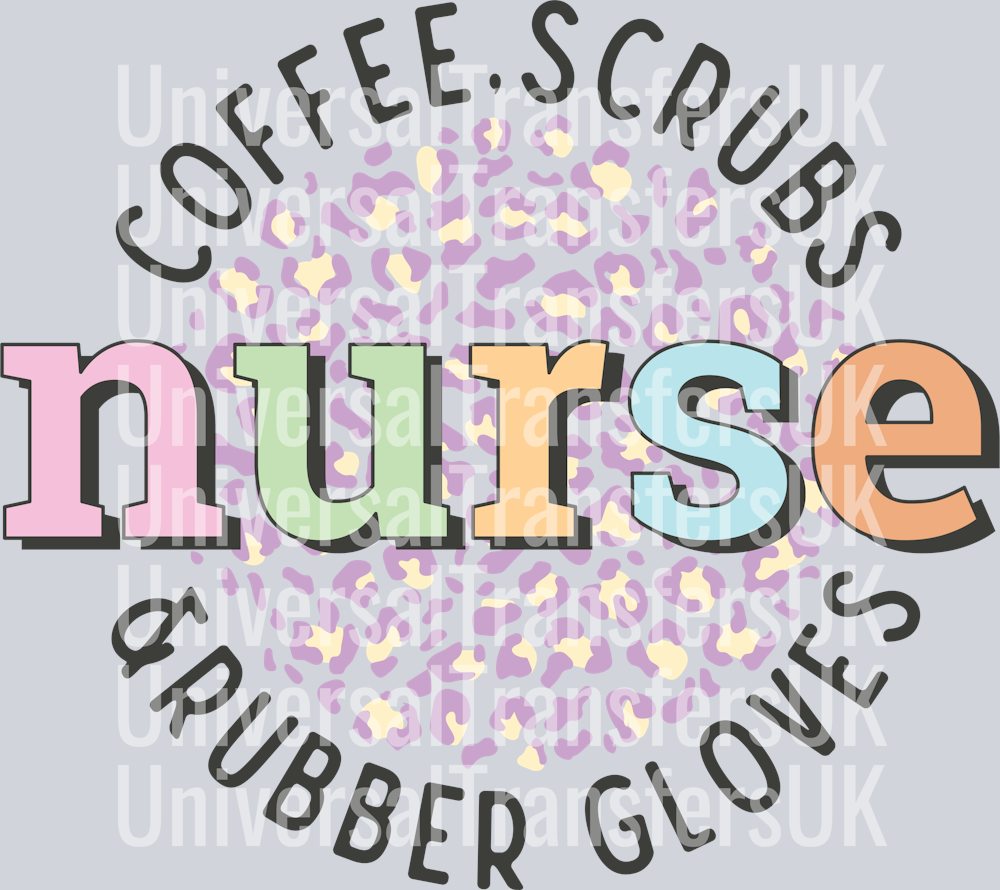Nurse Coffee Scrubs Rubber Gloves Black Text Circle