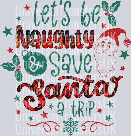 Let’s be naughty Tartan Print Text