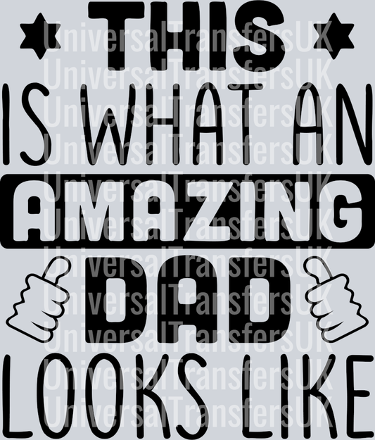 This is what an amazing dad looks like with stars and thumbs up all black