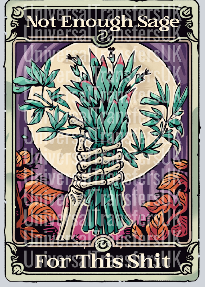Not Enough Sage Tarot  2