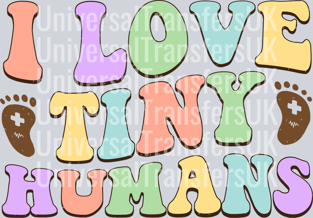 Groovy Text Multicolour I Love Tiny Humans with Footprints