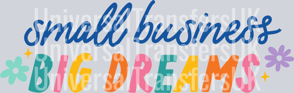 Small Business Big Dreams