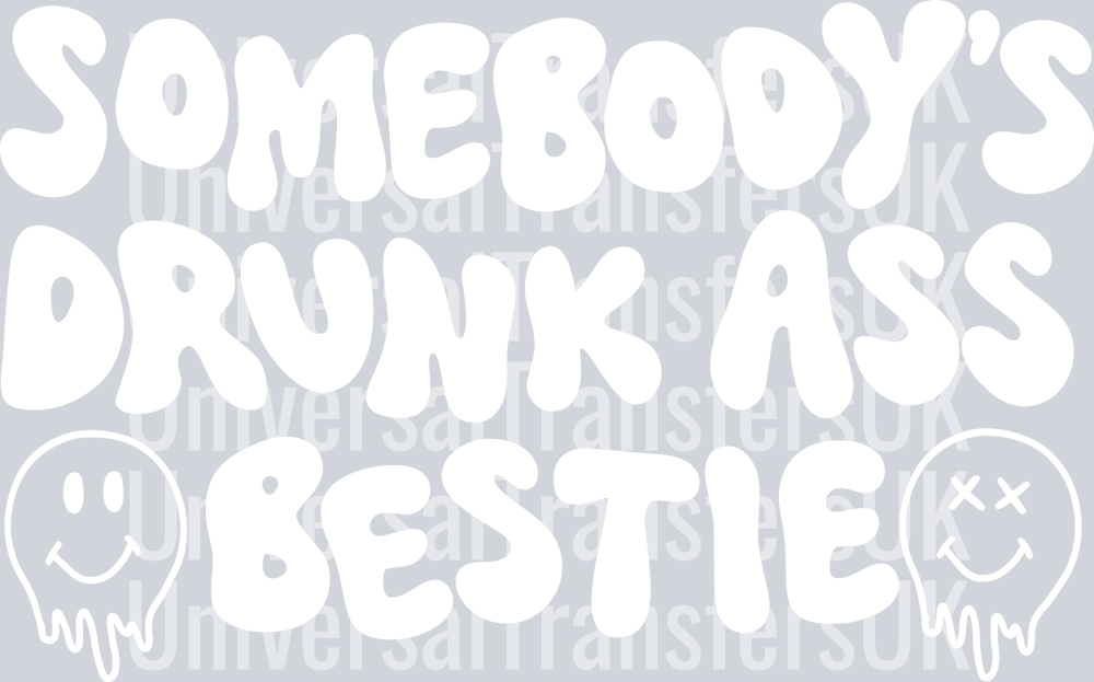 Somebody's drunk ass bestie white