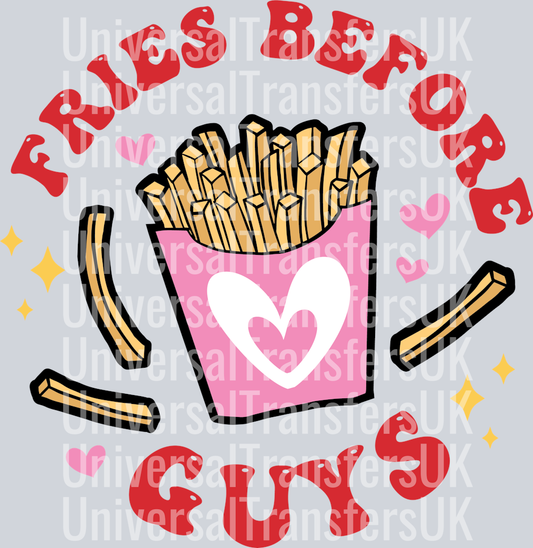 Fries before guys