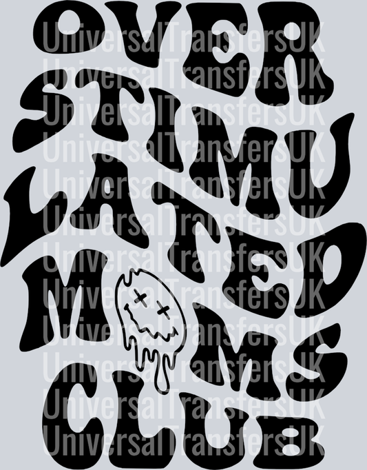 Overstimulated Moms Club black text